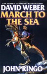 March to the Sea - David Weber, John Ringo