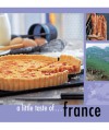 Little Taste Of France - Maria Villegas, Sarah Randell, Kay Halsey