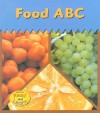 Food ABC: The Colors We Eat - Patricia Whitehouse