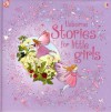 Usborne Stories for Little Girls - Jenny Tyler, Gillian Doherty