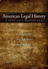 American Legal History: Cases and Materials - Kermit L. Hall, Paul Finkelman, James W. Ely Jr.