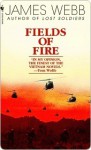 Fields of Fire - James Webb