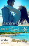 When You Touch Me - Marilyn Baxter