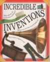 Incredible Words & Pictures: Inventions - Philip Wilkinson