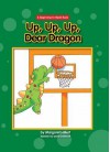 Up, Up, Up, Dear Dragon - Margaret Hillert, Schimmell David
