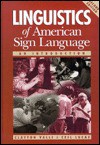 Linguistics of American Sign Language: An Introduction - Clayton Valli, Ceil Lucas