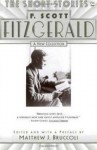 The Short Stories of F. Scott Fitzgerald: A New Collection - Matthew J. Bruccoli