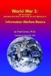 World War 3: We Are Losing It And Most Of Us Didn't Even Know We Were Fighting In It Information Warfare Basics - Fred Cohen