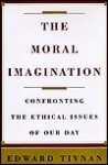 Moral Imagination - Edward Tivnan