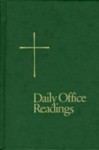 Daily Office Readings: Year One, Volume Two - Episcopal Church
