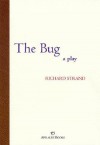 The Bug - Richard Strand