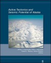 Active Tectonics and Seismic Potential of Alaska - Jeffrey T. Freymueller, Robert Wesson, Peter J. Haeussler, Goran Ekstrom