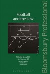 The Law Relating to Football - Nicholas Randall, Andrew Stafford, James Sturman, Randall