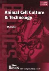 Animal Cell Culture and Technology - Mike Butler