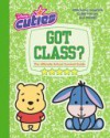 Got Class? (Disney Cuties) - Suzy Capozzi