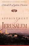 Appointment in Jerusalem: A True Story of Faith, Love, and the Miraculous Power of Prayer - Derek Prince, Lydia Prince