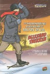 The Snowshoeing Adventure of Milton Daub, Blizzard Trekker - Margaret K. Wetterer, Charles M. Wetter, Zachary Trover