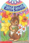 Little Bunny's Easter Surprise - Tara Doyle, Lucinda McQueen