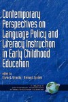 Contemporary Perspectives on Language Policy and Literacy Instruction in Early Childhood Education (Hc) - Olivia Saracho