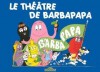 Le théâtre de Barbapapa - Annette Tison, Talus Taylor