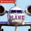 My Plane Book - Ellen Kirk