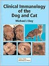 Clinical Immunology of the Dog and Cat - Michael J. Day