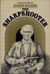 The Sharpshooter - John Henry Reese