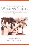 The Struggle for Women's Rights: Theoretical and Historical Sources - Margaret G. Klosko