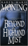 Beyond the Highland Mist - Karen Marie Moning