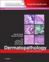 Dermatopathology - Tammie Ferringer, Dirk Elston