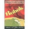 Bobok - Fyodor Dostoyevsky