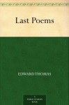 Last Poems - Edward Thomas