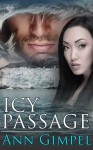 Icy Passage - Ann Gimpel