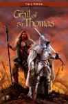 The Grail of Sir Thomas (The Knight and the Wonderer Book 1) - Yury Nikitin