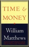 Time & Money - William Matthews