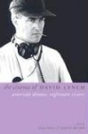 The Cinema Of David Lynch: American Dreams, Nightmare Visions (Directors' Cuts) - Erica Sheen, Annette Davison