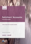 Solicitors' Accounts 2007-2008: A Practical Guide - Dale Kay, Janet Baker