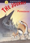 The Journey: Plateosaurus - Matteo Bacchin, Marco Signore, Marguerite Shore, Mark Norell