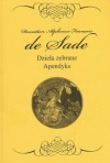 Dzieła zebrane. Apendyks - Marquis de Sade