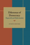 Dilemmas of Democracy: Tocqueville and Modernization - Seymour Drescher