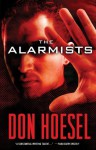 Alarmists, The - Don Hoesel