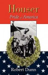 Houser: Pride of America - Robert Dunn