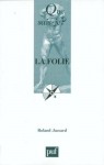 La Folie - Roland Jaccard