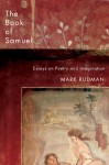 The Book of Samuel: Essays on Poetry and Imagination - Mark Rudman