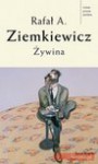 Żywina - Rafał Aleksander Ziemkiewicz