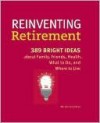 Reinventing Retirement - Miriam Goodman