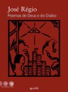 Poemas de Deus e do Diabo - José Régio