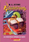 Los Monstruos Oviparos De Marte (Escalofríos, #29) (Goosebumps, #42) - R.L. Stine