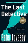 The Last Detective - Peter Lovesey