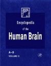 Encyclopedia of the Human Brain, Four-Volume Set - V.S. Ramachandran